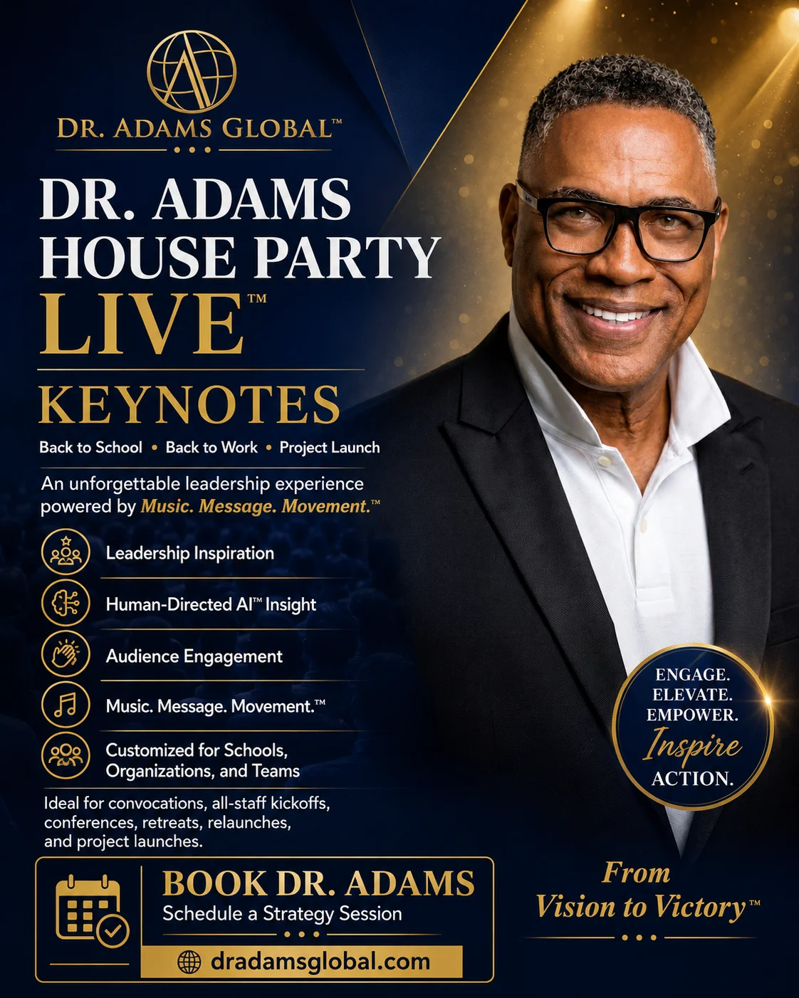 Dr. Adams House Party LIVE keynote performance